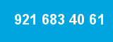 921 683 40 61